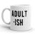 Almost an Adult Mug