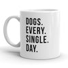 Daily Dose of Dogs Mug