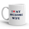 Awesome Wife Mug - A Loving Tribute