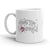 Embrace Your True Self Mug