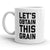 Let's Get This Grain Mug
