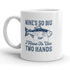 Extra-Large Mines Mug: Requires Two Hands to Hold!