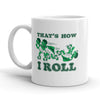 Rolling with Style Mug