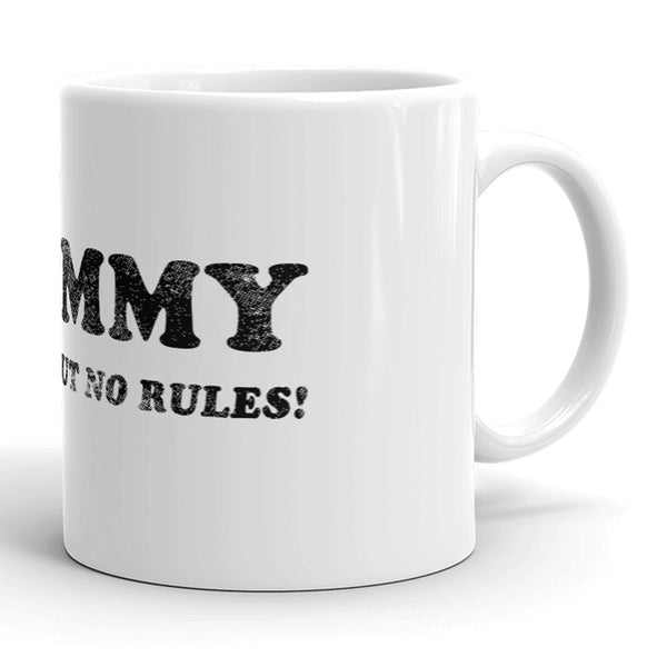 Grammy: Just Like Mom, But Without the Rules Mug