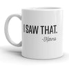 Catch That Look Mug