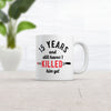 15 Years and Still Not a Murderer: Funny Sarcastic Anniversary Mug - 11oz Coffee Cup for Married Couples