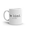 Funny 'Be Kind of a Bitch' Mug - 11oz Offensive Novelty Coffee Cup with Humorous Advice