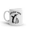 Adorable Penguin Mug for the Coolest Mom - Cute Mother's Day Gift - 11oz Novelty Coffee Cup
