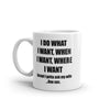 Funny Sarcastic 'Do What I Want, Gotta Ask My Wife' Mug - 11oz Novelty Coffee Cup for Marriage