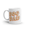 Funny Dog Dad Mug - Retro Puppy Lover Graphic Coffee Cup - 11oz Novelty Gift