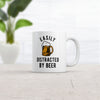 Funny 'Easily Distracted by Beer' Mug - 11oz Novelty Coffee Cup