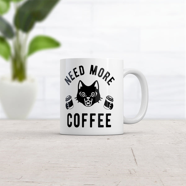 Cat Mug for Coffee Lovers: 'Need More Coffee'