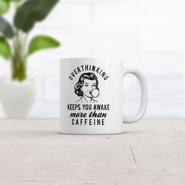 Overthinking: The Ultimate Sleeplessness Mug – More Energizing Than Caffeine!