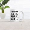 Funny 'If You Can Read This, Bring Me Coffee' Mug - 11oz Novelty Cup for Caffeine Lovers