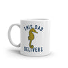 Funny Sarcastic Father's Day Mug - 'This Dad Delivers' Seahorse Graphic Novelty Cup - 11oz