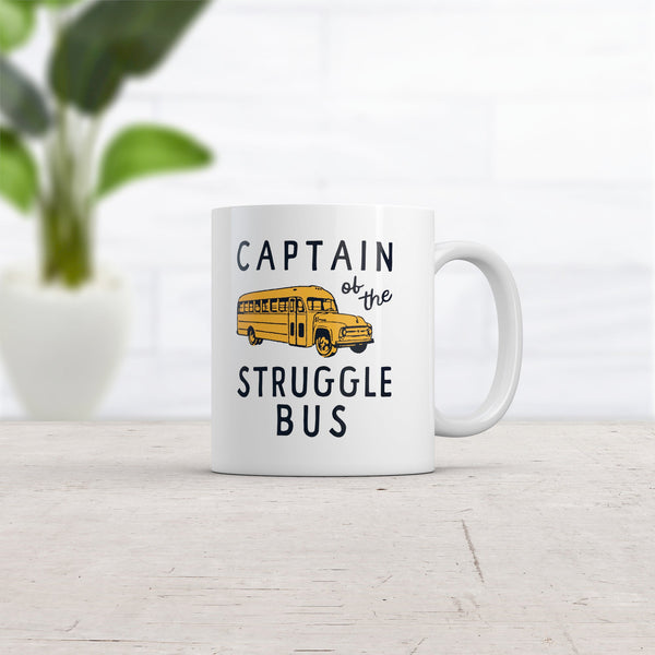 Struggle Bus Captain Coffee Mug