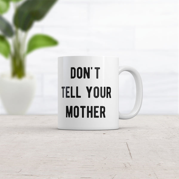 Keep It a Secret Mug