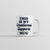 My Emotional Support Mug