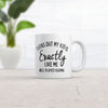 My Child is Just Like Me Mug