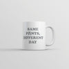 Everyday Mug: Same Pants, New Vibes