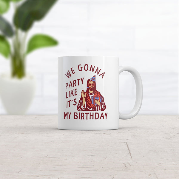 Celebrate Every Day with Our 'Party Like It's My Birthday' Mug