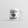 Monday Motivation Mug