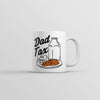 Cookies for Dad Tax Mug