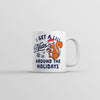 Holiday Cheer: I Get A Little Nuts Mug