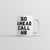 Go Ahead, Contact HR Coffee Mug