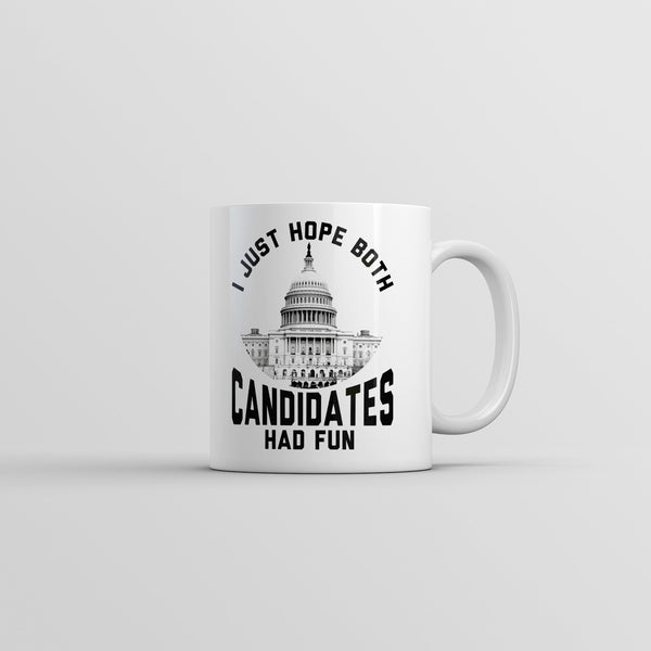 Fun Mug for Political Enthusiasts: 'I Just Hope Both Candidates Enjoyed Themselves'