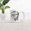 Not Your Maid Coffee Mug