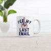 Per My Previous Email Coffee Mug