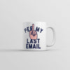 Per My Previous Email Coffee Mug