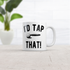 Tap That Mug