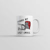Purrr-fectly Last Email Mug