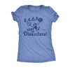  2 4 6 8 Time To Dissociate Womens T Shirt 