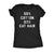  50 Percent Cotton 50 Percent Cat Hair Womens T Shirt 