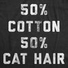  50 Percent Cotton 50 Percent Cat Hair Womens T Shirt 
