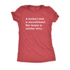  A Mothers Love Is Unconditional Her Temper Is Another Story Womens T Shirt 