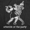  Afterlife Of The Party Womens T Shirt 