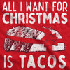  All I Want For Christmas Is Tacos Womens T Shirt 