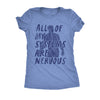  All Of My Systems Are Nervous Womens T Shirt 