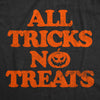  All Tricks No Treats Womens T Shirt 