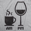  Am Coffee Pm Wine Womens T Shirt 
