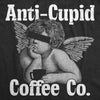  Anti Cupid Coffee Co Womens T Shirt 