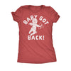 Baby Got Back Womens T Shirt 