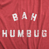  Bah Humbug Womens T Shirt 