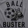  Ball Buster Soccer Womens T Shirt 