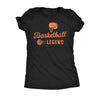  Basketball Legend Womens T Shirt 