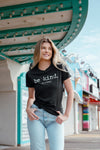  Be Kind Of A Bitch Womens T Shirt 